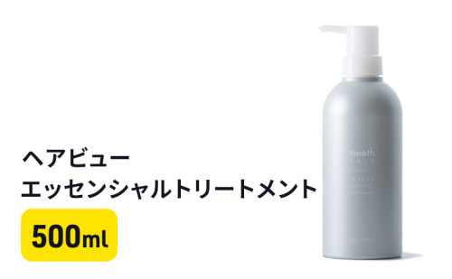 ヘアビューエッセンシャルトリートメント 美容 雑貨 日用品 ヘアー 500ml フレッシュフローラル  1185049 - 岐阜県海津市