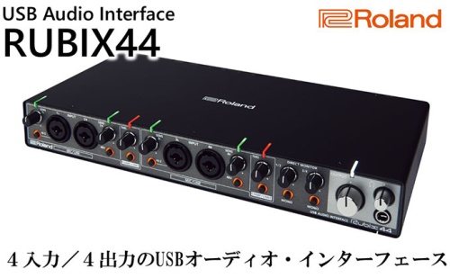 【Roland】USBオーディオインターフェース/RUBIX44【配送不可：離島】 携帯 携帯アクセサリー OA機器 タブレット PC 音響機器  170681 - 静岡県浜松市