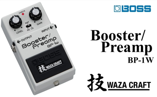 【BOSS】WAZA-CRAFT/BP-1W/Booster Preamp【配送不可：離島】 ブースター プリアンプ コンパクト ペダル 長期保証 浜松市 2072760 - 静岡県浜松市